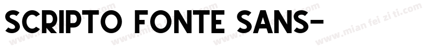 Scripto Fonte Sans字体转换
